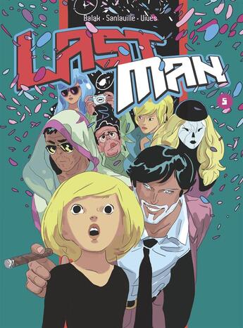 Couverture du livre « Lastman t.5 » de Bastien Vives et Michael Sanlaville et Balak aux éditions Casterman