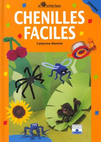 Couverture du livre « Chenilles faciles » de Mentink Catherine aux éditions Fleurus