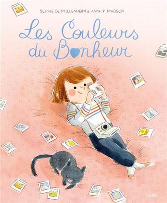 Couverture du livre « Les couleurs du bonheur » de Sophie De Mullenheim et Annick Masson aux éditions Fleurus