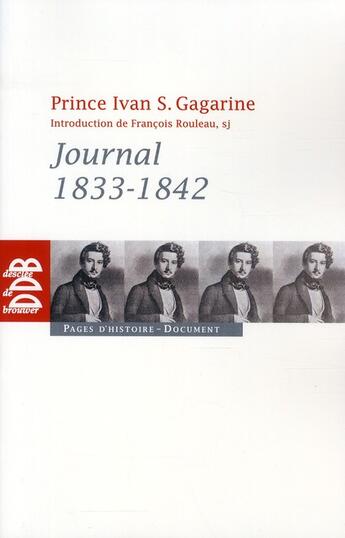 Couverture du livre « Journal (1834-1842) » de Ivan S. Gagarine aux éditions Desclee De Brouwer