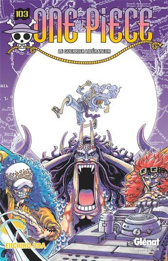 Couverture du livre « One Piece - édition originale Tome 103 : le guerrier libérateur » de Eiichiro Oda aux éditions Glenat