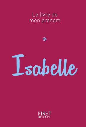 Couverture du livre « Isabelle » de Jules Lebrun aux éditions First