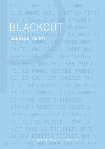 Couverture du livre « Blackout » de Gabriel Henry aux éditions Les Editions Du Panseur