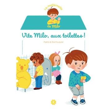 Couverture du livre « Vite Milo, aux toilettes ! » de Pakita aux éditions Rageot