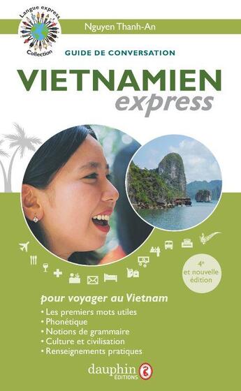 Couverture du livre « Vietnamien express - guide de conversation » de Thanh-An Nguyen aux éditions Dauphin