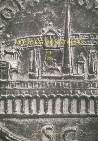 Couverture du livre « Trésors monétaires T.7 » de Tresors Monetaires aux éditions Bnf Editions