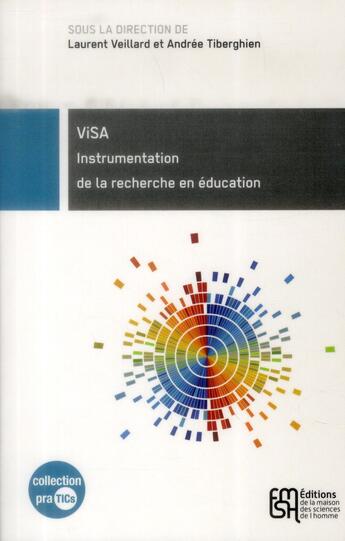 Couverture du livre « ViSA : Instrumentation de la recherche en éducation » de Veillard Laurent aux éditions Maison Des Sciences De L'homme