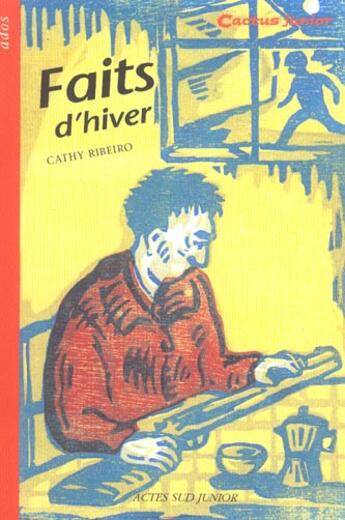 Couverture du livre « Faits d'hiver » de Cathy Ribeiro aux éditions Actes Sud