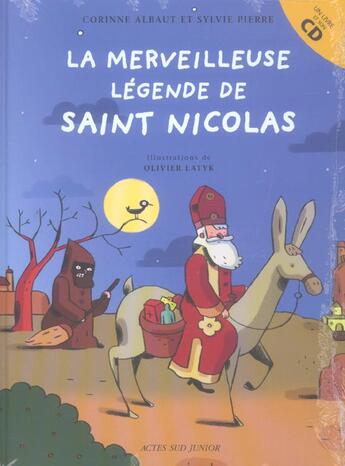 Couverture du livre « La merveilleuse légende de saint nicolas » de Albaut/Pierre/Latyk aux éditions Actes Sud