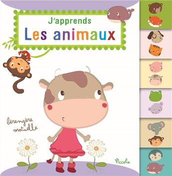 Couverture du livre « J'apprends /les animaux » de Piccolia aux éditions Piccolia