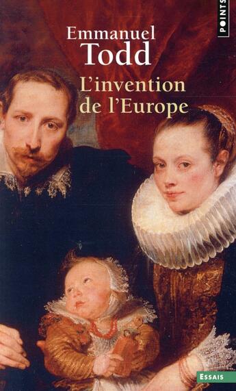 Couverture du livre « L'invention de l'Europe » de Emmanuel Todd aux éditions Points