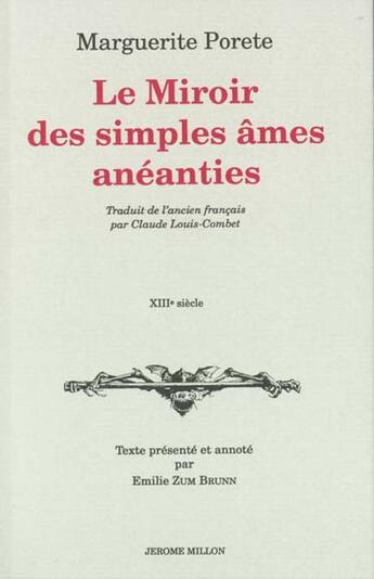 Couverture du livre « Le miroir des simples ames aneanties » de Marguerite Porete aux éditions Millon