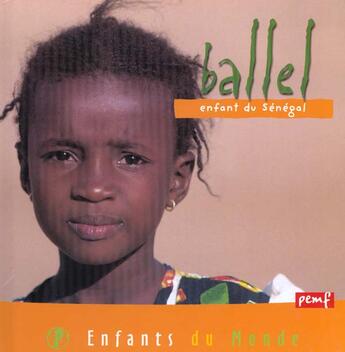 Couverture du livre « Ballel ; enfant du Sénégal » de Alain Gioanni aux éditions Pemf