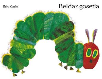 Couverture du livre « Beldar gosetia » de Eric Carle aux éditions Ikas