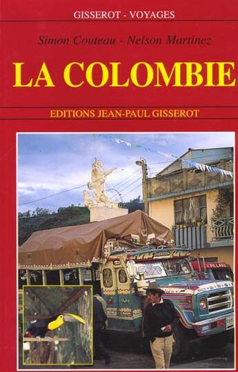 Couverture du livre « La colombie » de Couteau/Martinez aux éditions Gisserot