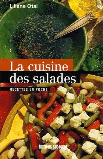 Couverture du livre « La cuisine des salades » de Liliane Otal aux éditions Sud Ouest Editions