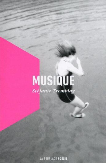 Couverture du livre « Musique » de Stefanie Tremblay aux éditions La Peuplade