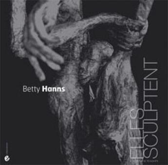 Couverture du livre « Betty Hanns ; parmi les songes » de Cesare Berardi aux éditions Criteres