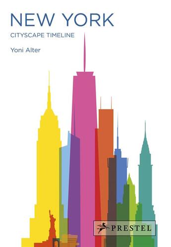 Couverture du livre « Cityscape timeline new york » de Alter Yoni aux éditions Prestel