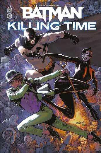 Couverture du livre « Batman : killing time » de David Marquez et Tom King aux éditions Urban Comics