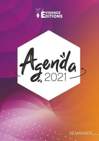 Couverture du livre « Agenda 2021 » de Evidence Editions aux éditions Evidence Editions