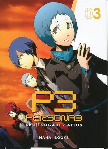 Couverture du livre « Persona 3 Tome 3 » de Atlus et Shuji Sogabe aux éditions Mana Books