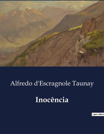 Couverture du livre « Inocência » de Alfredo D'Escragnole Taunay aux éditions Culturea