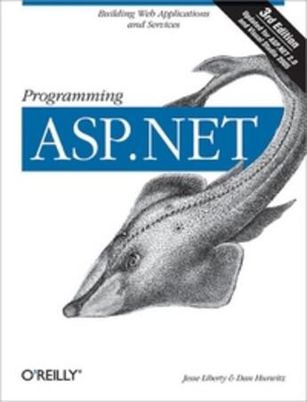 Couverture du livre « Programming asp.net (3e édition) » de Liberty Hurwitz aux éditions O Reilly & Ass