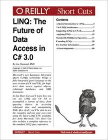 Couverture du livre « LINQ ; the future of  Data Access in C# 3.0 » de Joe Hummel aux éditions O Reilly