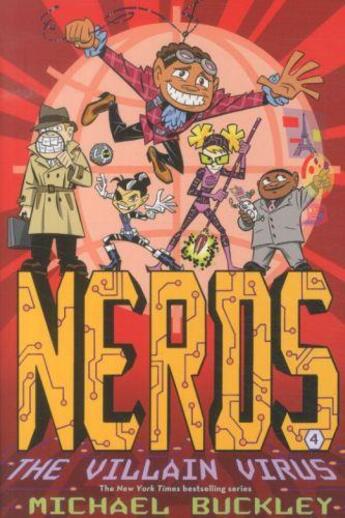 Couverture du livre « Nerds - the villain virus: bk. 4 » de Michael Buckley aux éditions Abrams Us