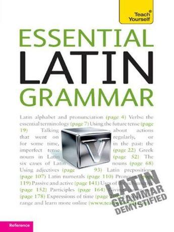 Couverture du livre « Essential Latin Grammar: Teach Yourself » de Klyve Gregory aux éditions Hodder Education Digital