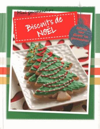 Couverture du livre « Biscuits de Noël ; astuces pour décorer vos gourmandises » de  aux éditions Parragon