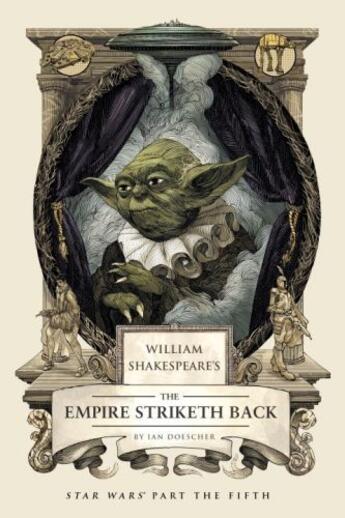 Couverture du livre « William shakespeare's the empire striketh back » de Ian Doescher aux éditions Quirk Books