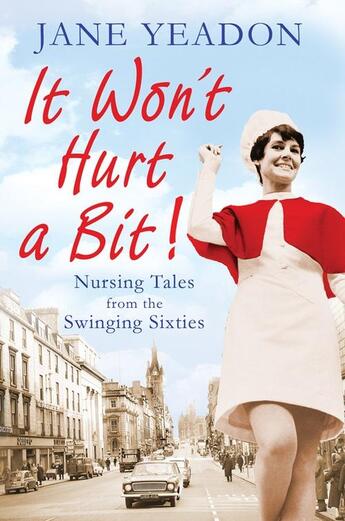 Couverture du livre « It Won't Hurt a Bit » de Yeadon Jane aux éditions Black & White Publishing Digital