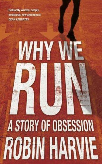 Couverture du livre « Why We Run » de Harvie Robin aux éditions Murray John Digital