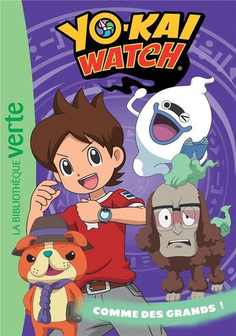 Couverture du livre « Yo-Kai Watch t.21 ; comme des grands ! » de  aux éditions Hachette Jeunesse