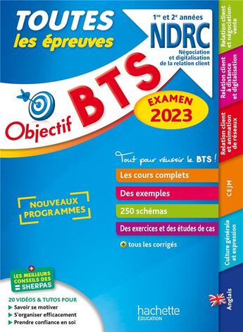 Couverture du livre « Objectif BTS ; toutes les épreuves ; BTS NDRC 1re et 2e années (édition 2023) » de Herve Keradec et Celine Theriot et Laurence Manoir et Chrystelle Becot et Guillaume Gnemmi et Maamar Khaled aux éditions Hachette Education