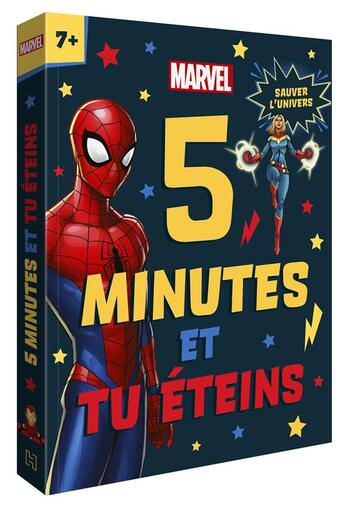 Couverture du livre « 5 minutes pour s'endormir : Spider-Man : 5 minutes et tu éteins ; Sauver l'univers » de Marvel aux éditions Disney Hachette