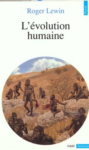 Couverture du livre « Evolution Humaine (L') » de Roger Lewin aux éditions Points