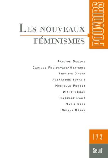 Couverture du livre « Pouvoirs numero 173 les nouveaux feminismes » de  aux éditions Seuil