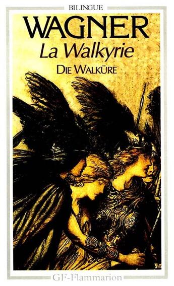 Couverture du livre « Walkyrie (die walkure) (la) » de Richard Wagner aux éditions Flammarion