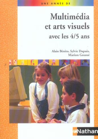 Couverture du livre « Multimedia et arts visuels avec les 4/5 ans » de Benito/Breton/Dupuis aux éditions Nathan