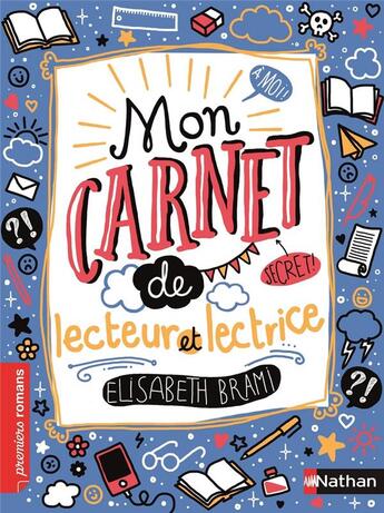 Couverture du livre « Mon carnet secret de lecteur et lectrice » de Elisabeth Brami aux éditions Nathan