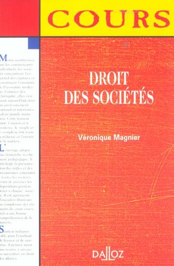 Couverture du livre « Droit Des Societes ; 1e Edition » de Veronique Magnier aux éditions Dalloz