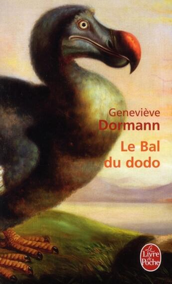 Couverture du livre « Le bal du dodo » de Genevieve Dormann aux éditions Le Livre De Poche