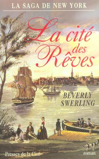 Couverture du livre « La Cite Des Reves » de Berverly Swerling aux éditions Presses De La Cite