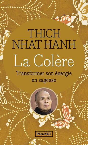 Couverture du livre « La colère » de Nhat Hanh aux éditions Pocket