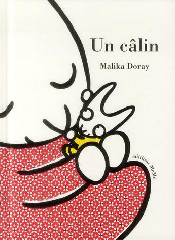 Couverture du livre « Un câlin » de Malika Doray aux éditions Memo