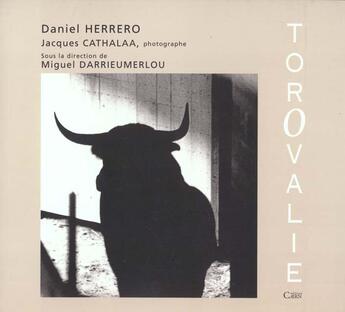 Couverture du livre « Torovalie » de Daniel Herrero aux éditions Cairn