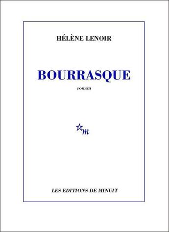 Couverture du livre « Bourrasque » de Helene Lenoir aux éditions Minuit